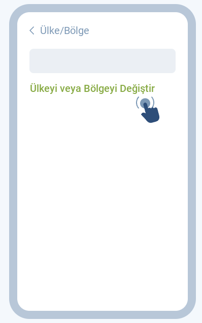 «Ülkeyi veya Bölgeyi Değiştir»